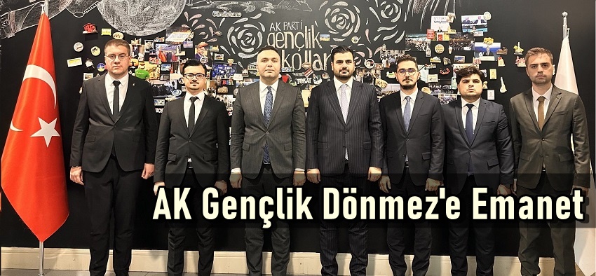 AK Gençlik Mustafa Bilal Dönmez’e Emanet!