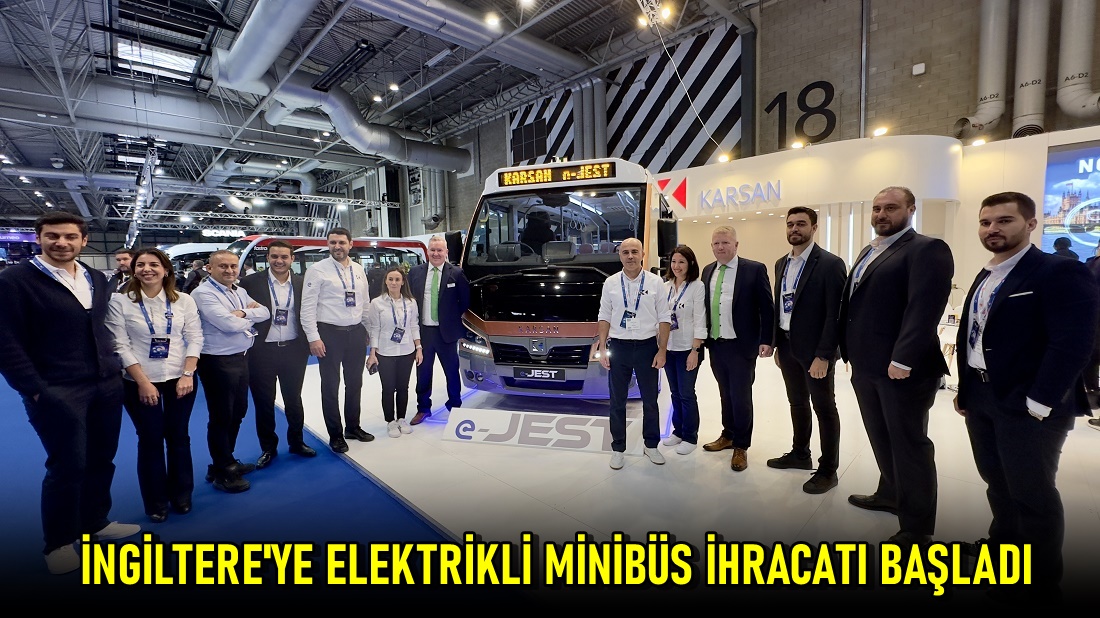 Karsan Elektrikli e-JEST İngiltere İhracatı Başladı
