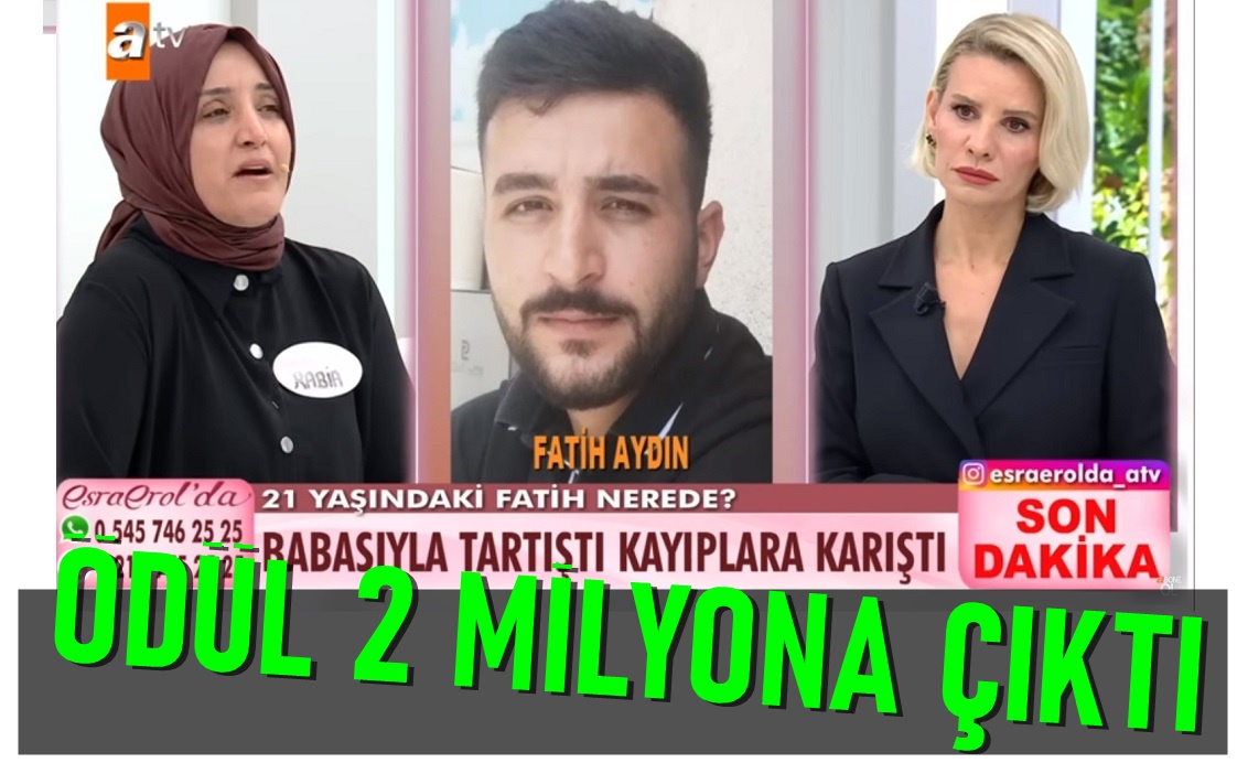 Kayıp Genç Fatih İçin Ödül 2 Milyona Çıktı