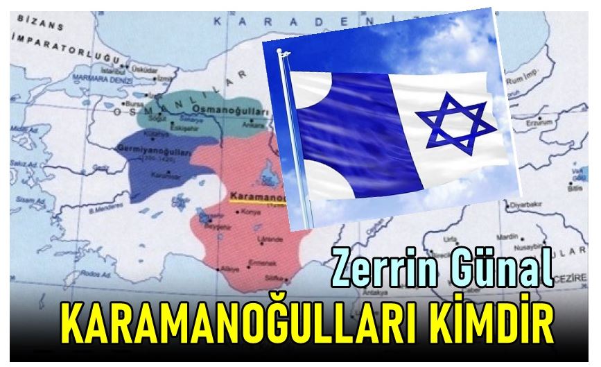 Karamanoğulları Beyliği Nasıl Sona Erdi – Zerrin Günal