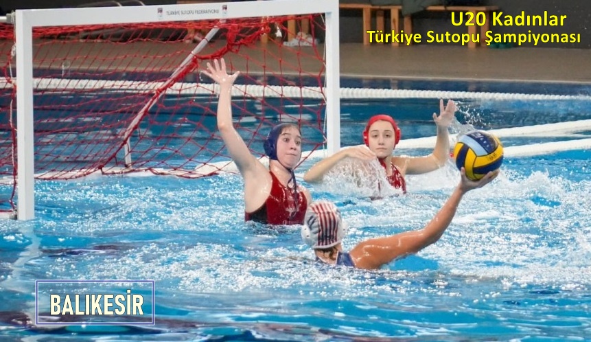 U20 Kadınlar Türkiye Sutopu Şampiyonası Heyecanı