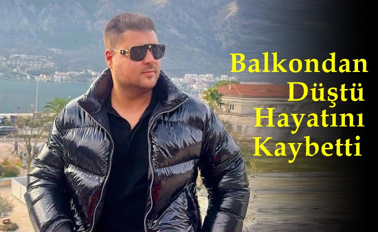 Erdek’te balkondan düşen kişi öldü