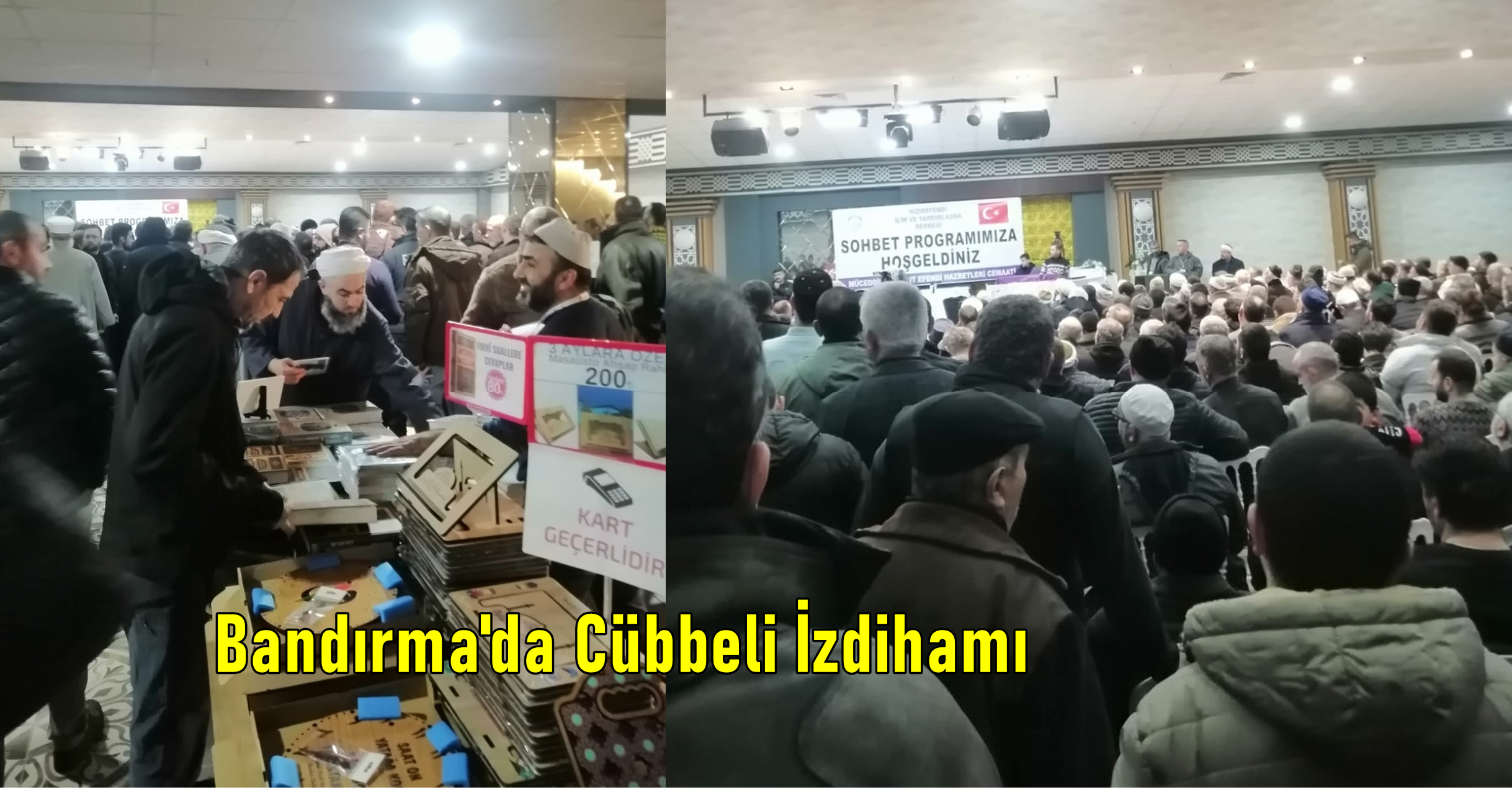 Bandırma’da Cübbeli Ahmet İzdihamı