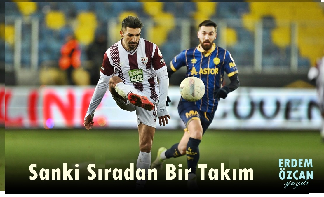 Sanki Sıradan Bir Takım..