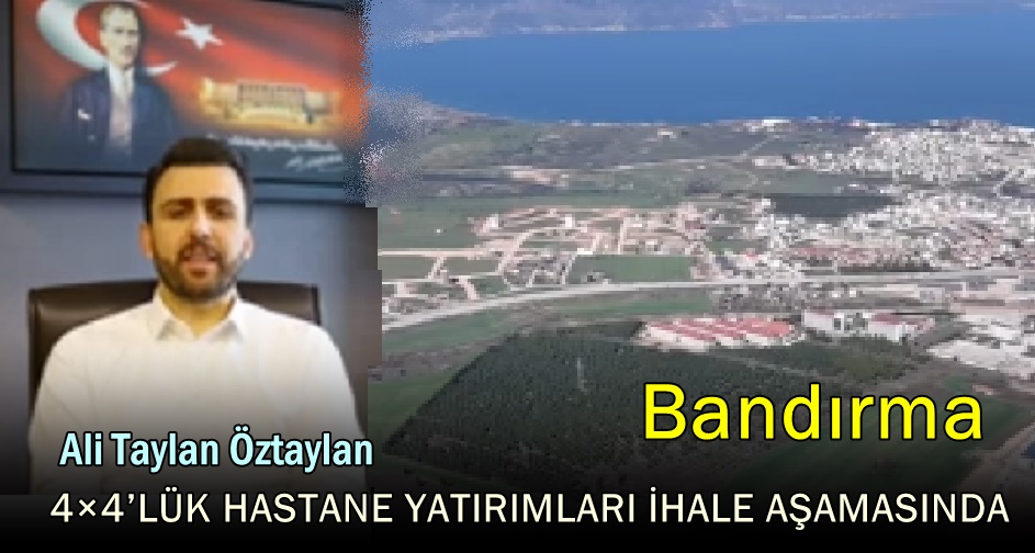 Öztaylan’dan Bandırma’ya Bayram Müjdesi