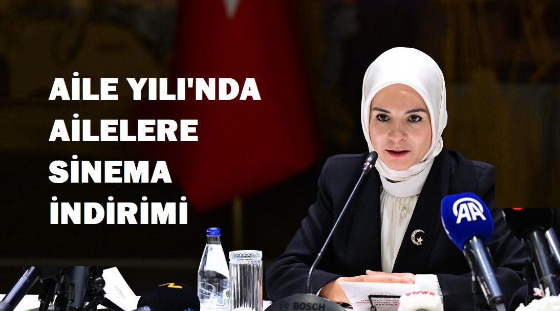 Bakan Mahinur Özdemir Göktaş’tan Ailelere Sinema Desteği