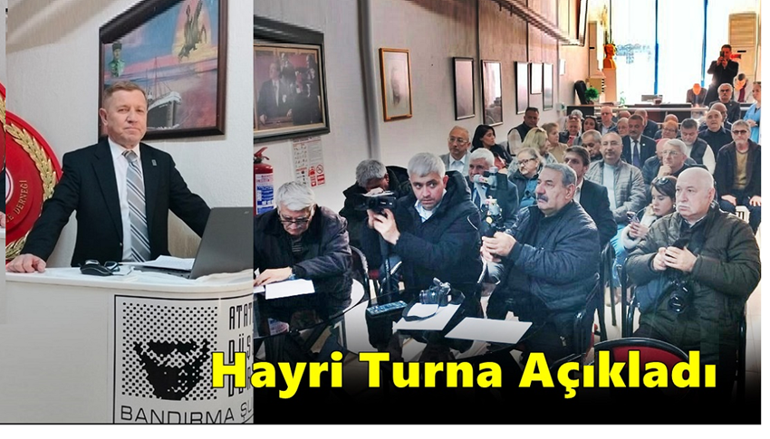 ADD Bandırma Şube Başkanlığı’na Tek Aday Hayri Turna
