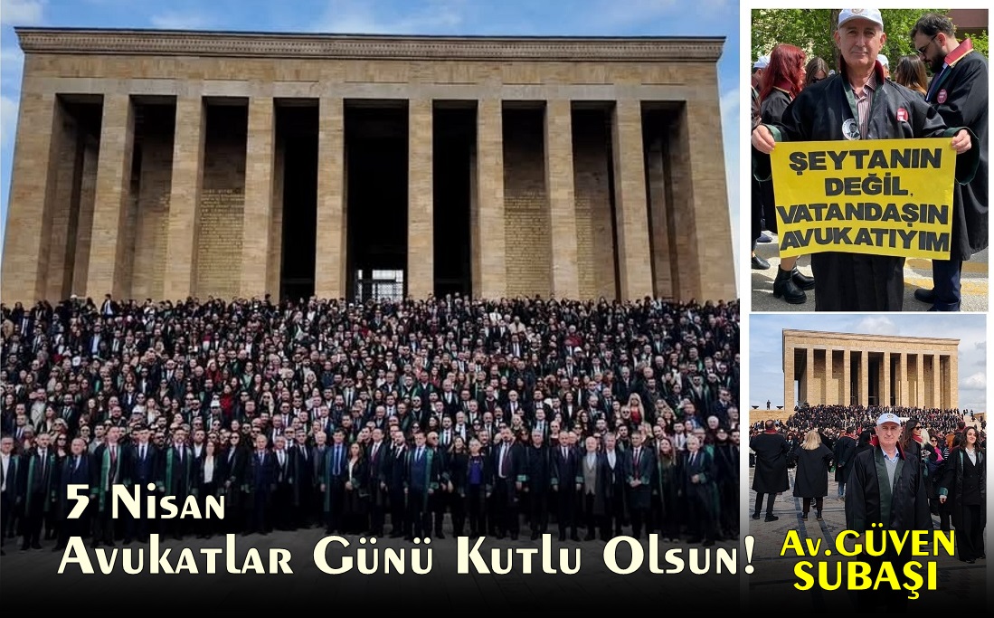 “Advo-Catus”, 5 Nisan Avukatlar Günü Kutlu Olsun!