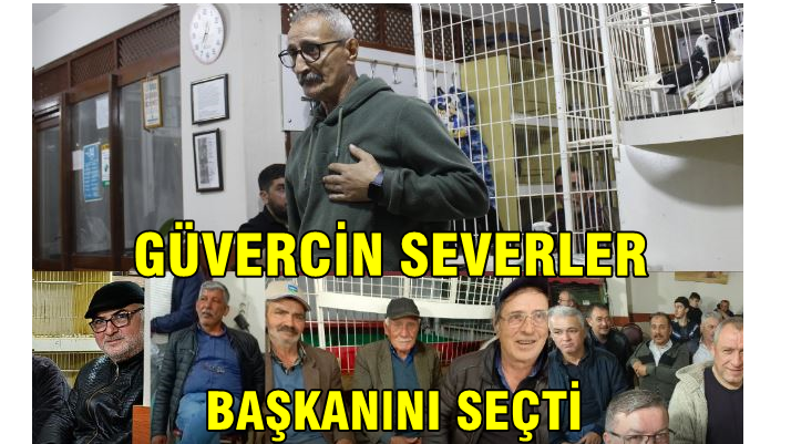 Bandırma Güvercin Dernek Başkanı Osman Tunç Oldu