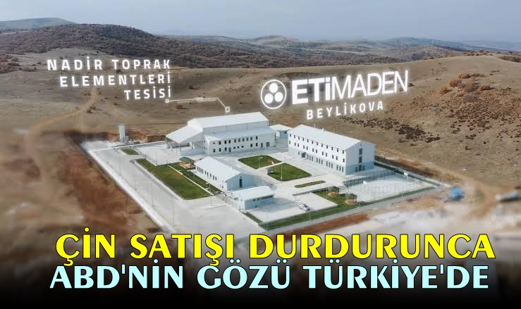 ABD ,Çin Restleşmesi Türkiye’nin Nadir Toprak Elementleri Üretimine  İlgiyi Arttırdı