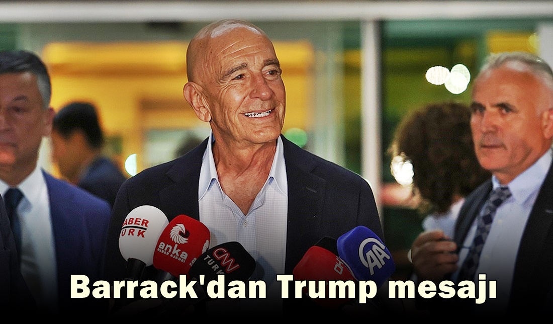 ABD’nin yeni Büyükelçisi  Thomas Barrack ‘tan Trump mesajı