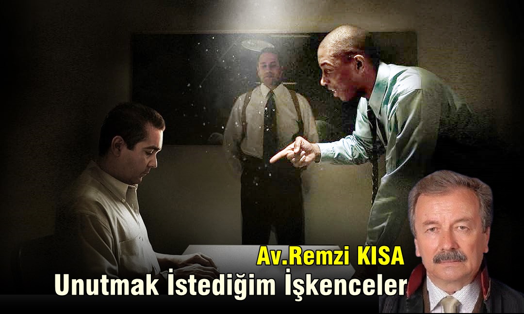 Unutmak İstediğim İşkenceler (1 – 2)