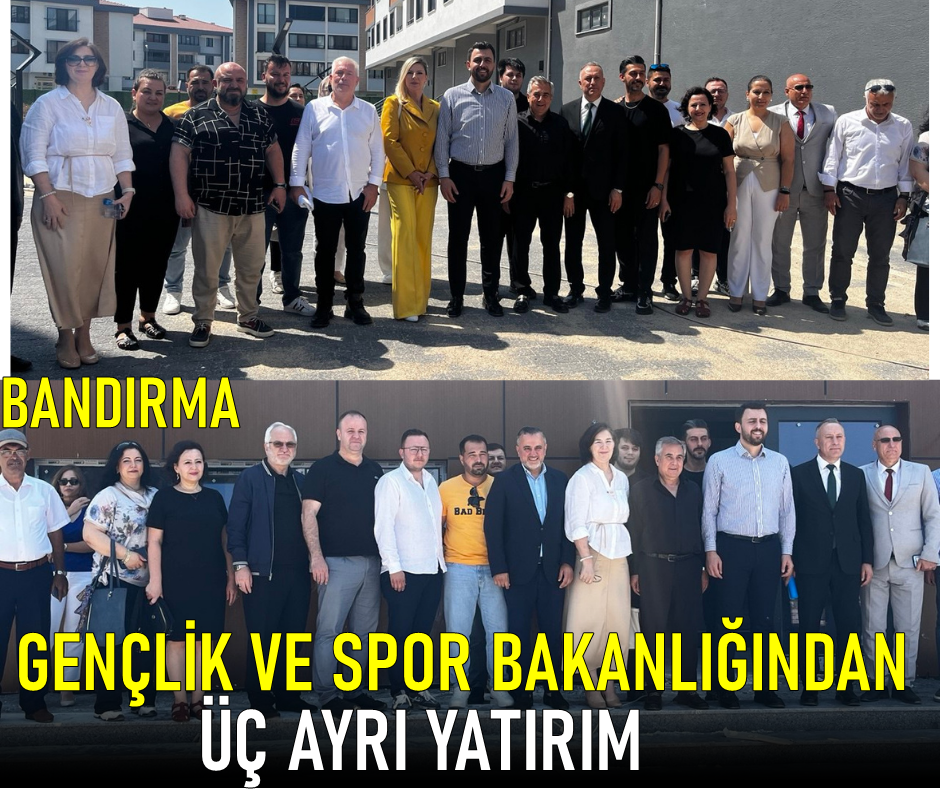 Bandırma’ya Gençlik ve Spor Bakanlı’ğından Yatırım Hizmeleri Devam Ediyor