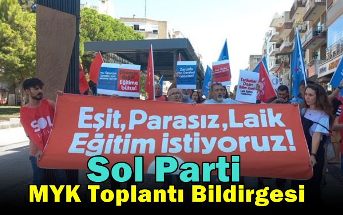 Sol Parti MYK Toplantı Sonuçları