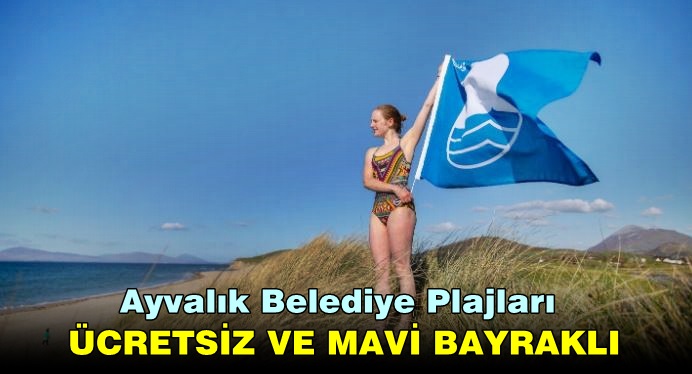 Ayvalık Mavi Bayrak’ta Önde..