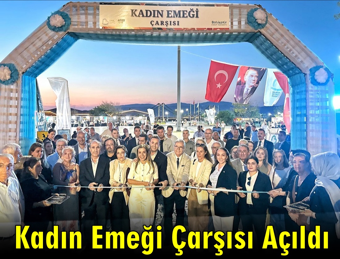 Bandırma Kadın Emeği Çarşısı Açıldı