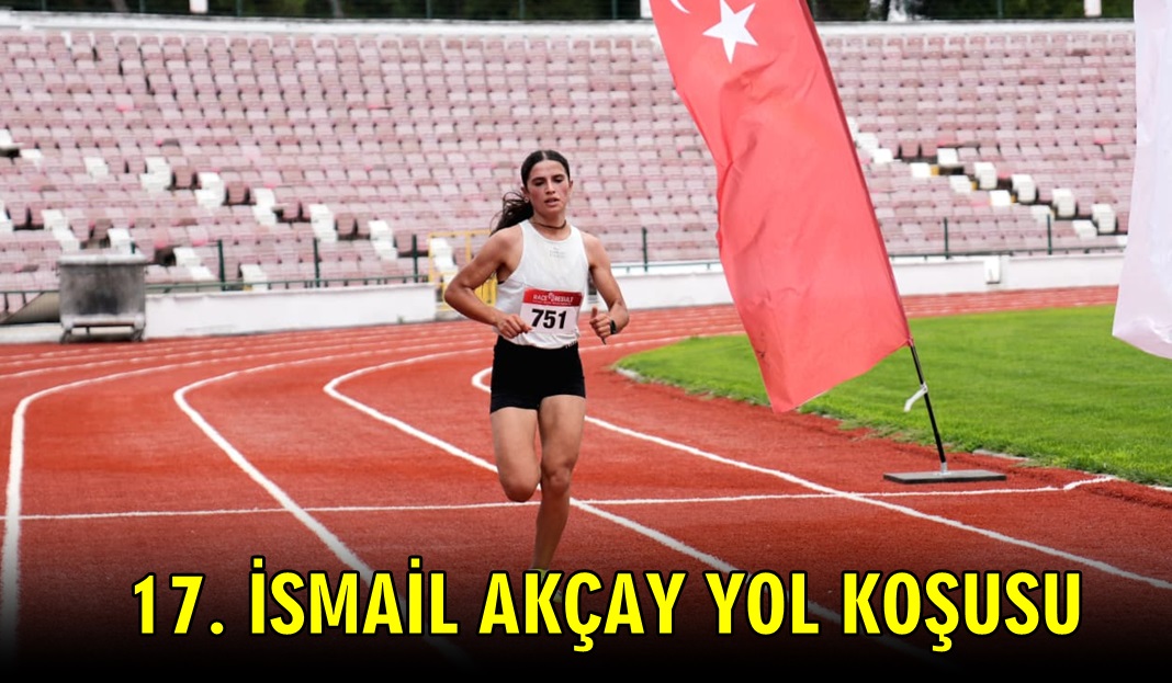 17. İsmail Akçay Yol Koşusu Çekişmeli Geçti
