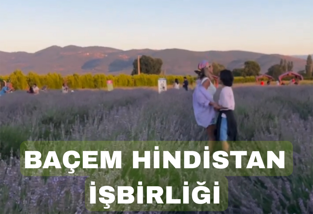 Hindistan Balıkesir ‘de Tıbbi Bitki Yetiştirecek