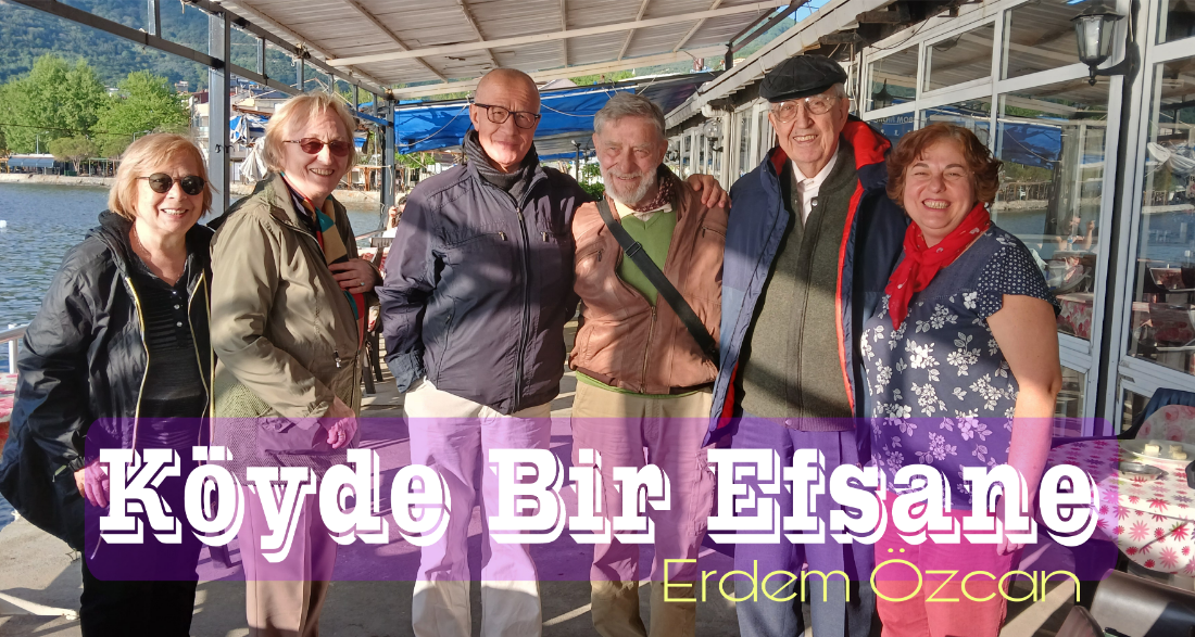 Köyde Bir Efsane !..