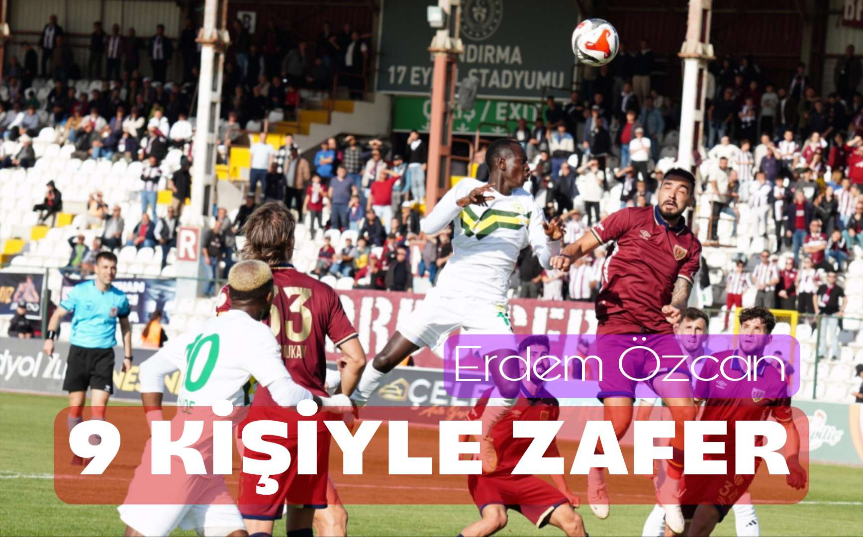 9 Kişiyle Zafer Yazdı