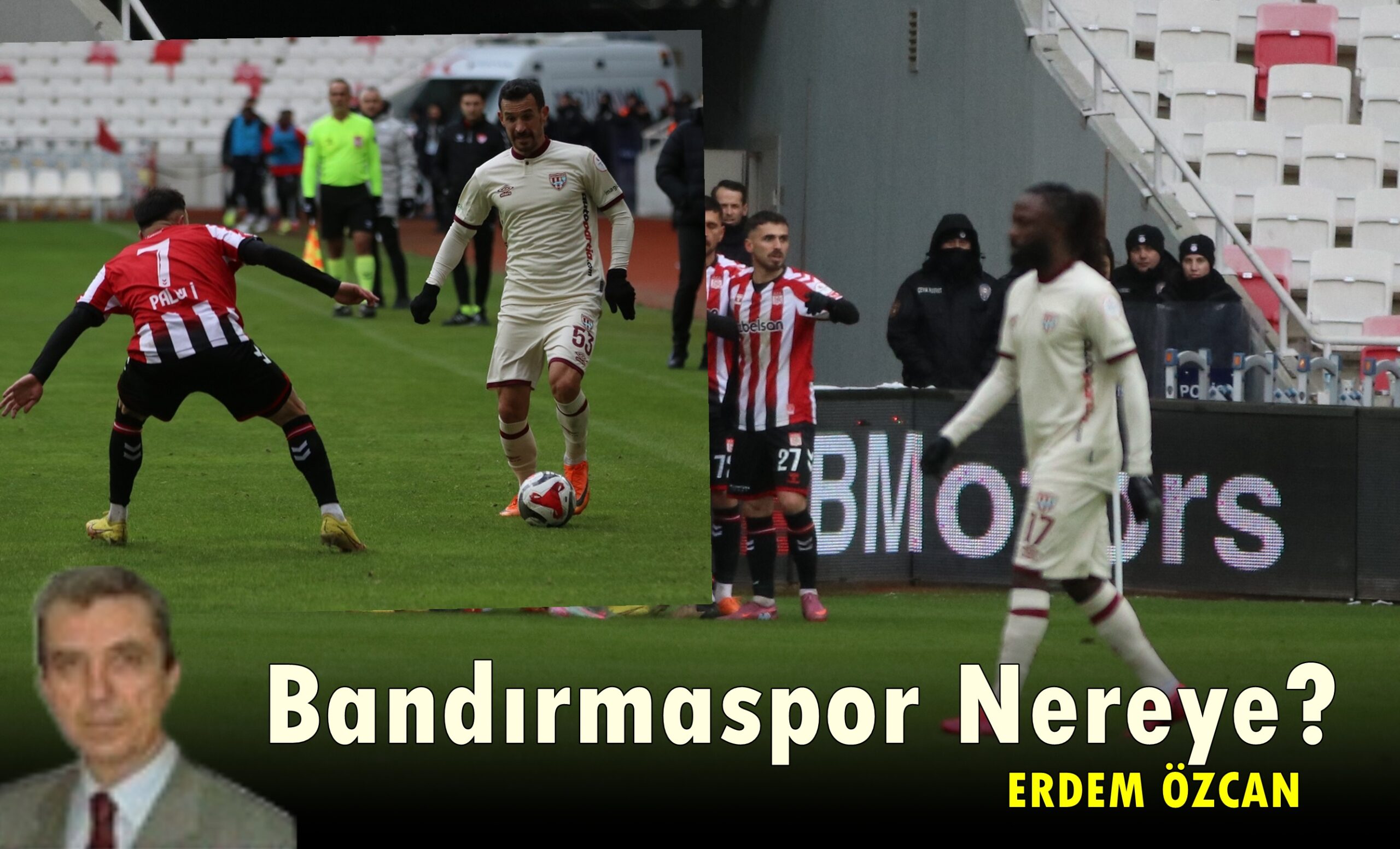 Bandırmaspor Nereye?
