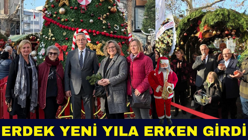 Erdek Cumhuriyet Meydanı Yeni Yıl Çarşısı Coşkuyla Açıldı