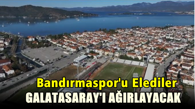 Bandırmaspor’u Kupada Eleyen Fethiyespor’da Galatasaray Hazırlığı