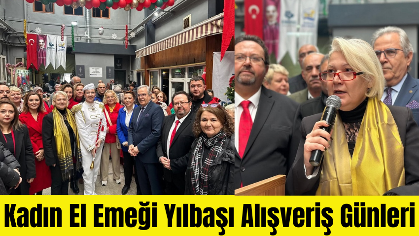 Bandırma’da “Kadın El Emeği Yılbaşı Alışveriş Günleri” Başladı