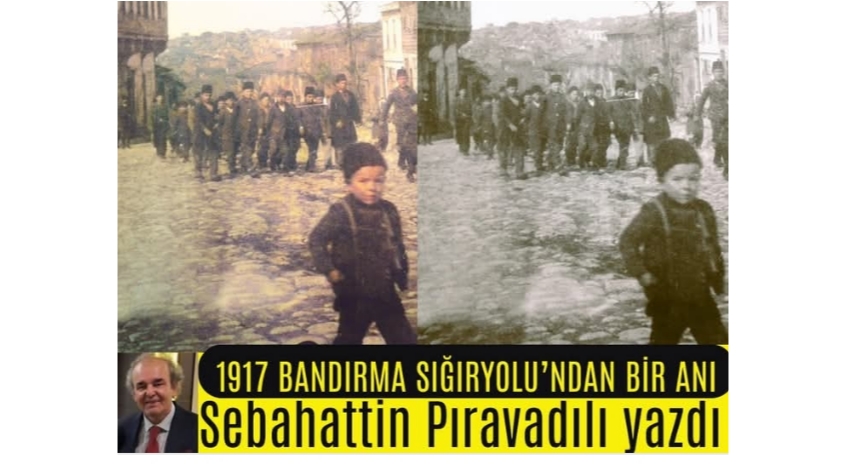 1917 Bandırma Sığıryolu’nda Bir Anı