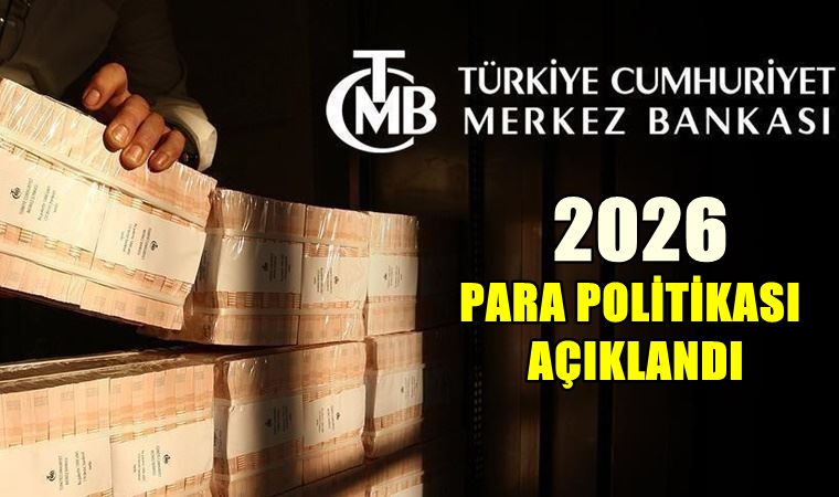 Merkez Bankası  2026 Yılı Para Politikası Ne Olacak ?