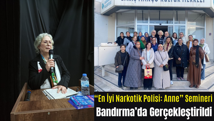 BKM’den “En İyi Narkotik Polisi: Anne” Semineri