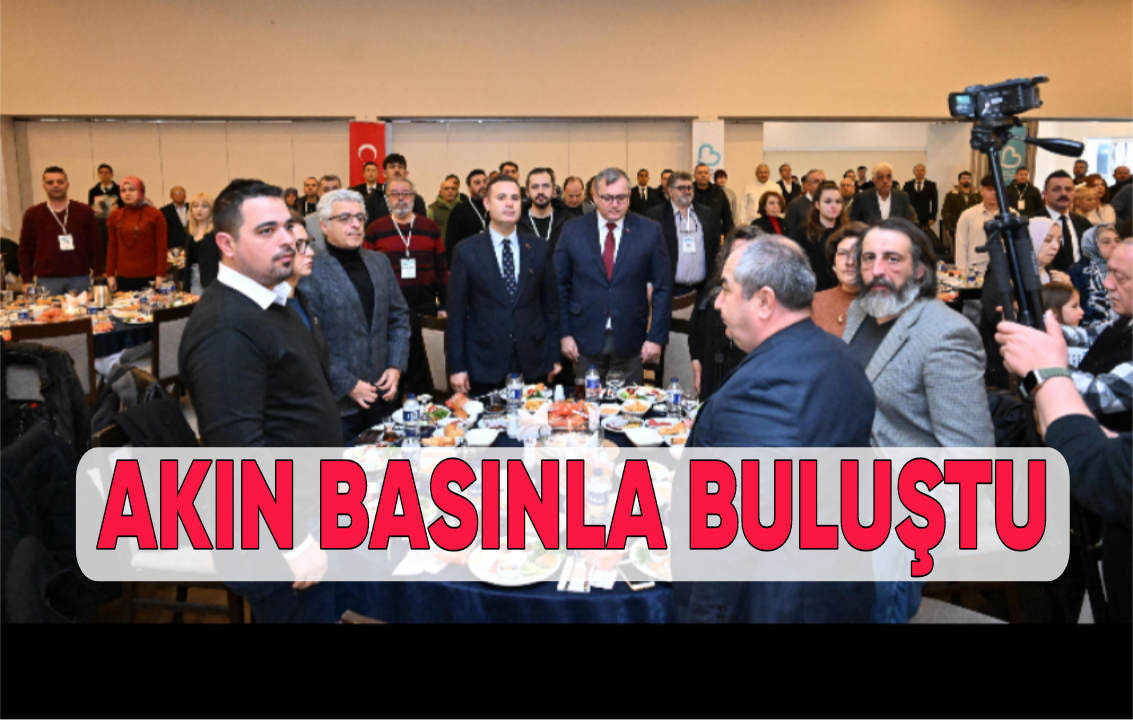 Başkan Akın Balıkesir’li Gazetecilerle Buluştu