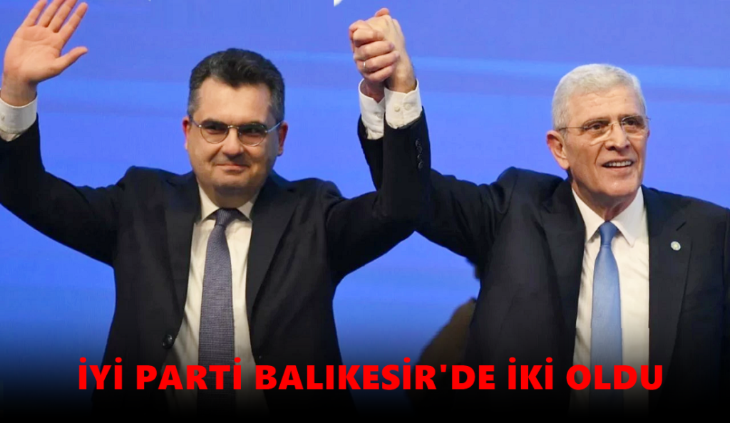Balıkesir Milletvekili Burak Dalgın İYİ Parti’ye Geçti.