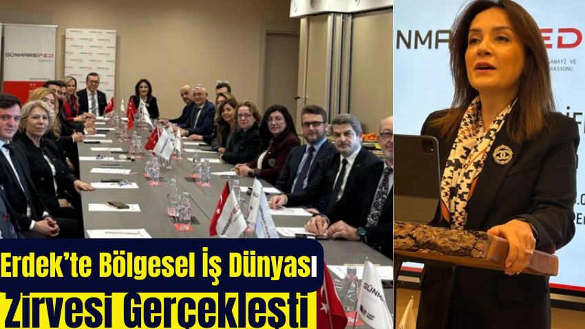 GÜNMARSİFED ve MARSİFED Yönetim Kurulları Erdek’te Bir Araya Geldi