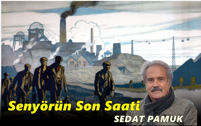 Senyörün Son Saati / Sedat Pamuk