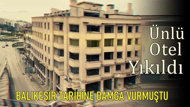 Basri Otel Tarihe Karıştı