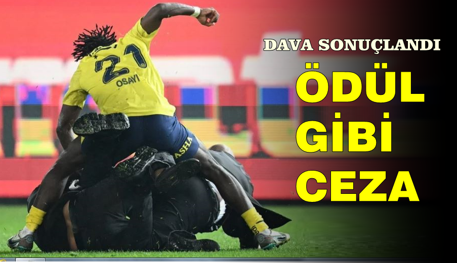 Trabzonspor-Fenerbahçe maçındaki olaylarla ilgili davada şok kararlar