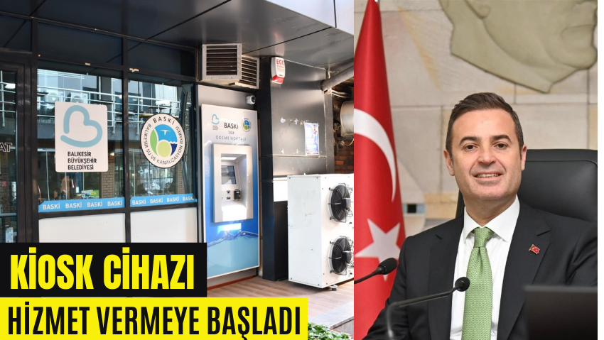 BASKİ Kartlı Sayaç İşlemlerini Kiosklarla Hızlandırıyor