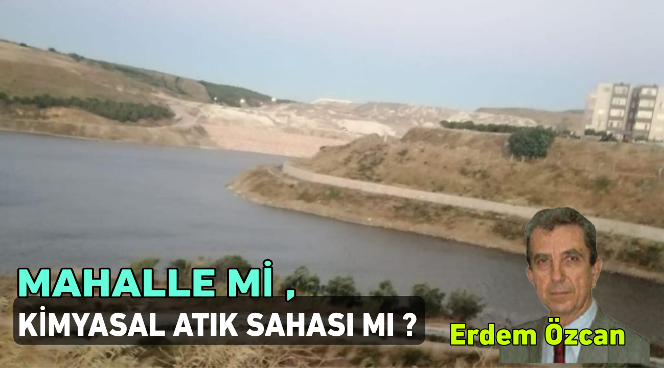 Mahalle Mi ,Şkam Atık Sahası Mı ?