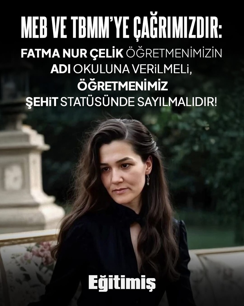 Fatma Nur Çelik’i Unutmayacağız