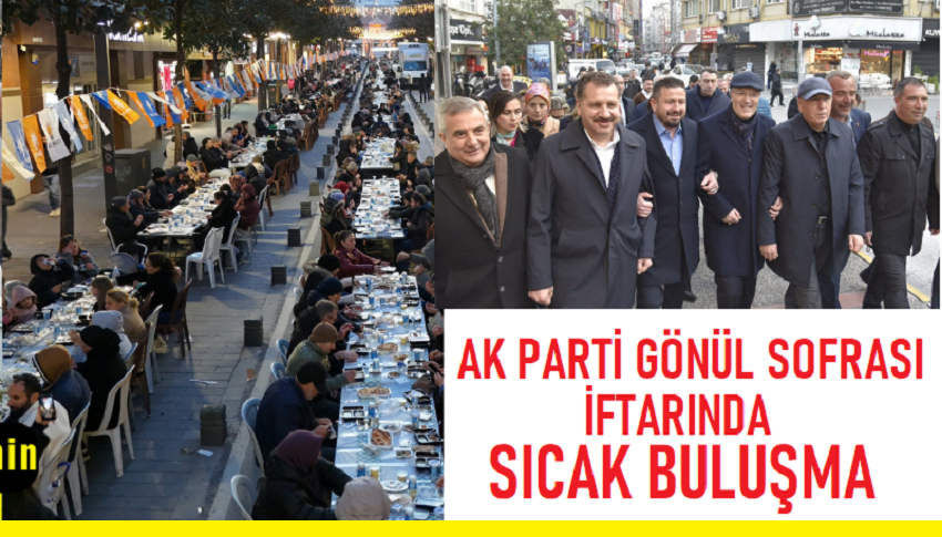 Milli Kuvvetler Caddesi’nde Gönül Sofrası İftarı