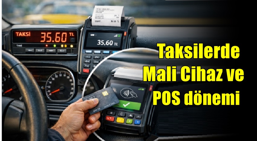 Taksilerde Mali Cihaz Takılması Zorunlu Oldu