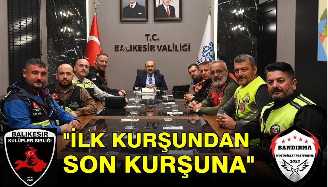 Bandırma Motosiklet Platformu ve Balıkesir Kulüpler Birliği “İlk Kurşundan Son Kurşuna” Organizayonu