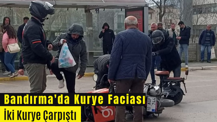 Kurye Trajedisi Bitmek Bilmiyor: Bandırma’da Yeni Bir Kaza Daha