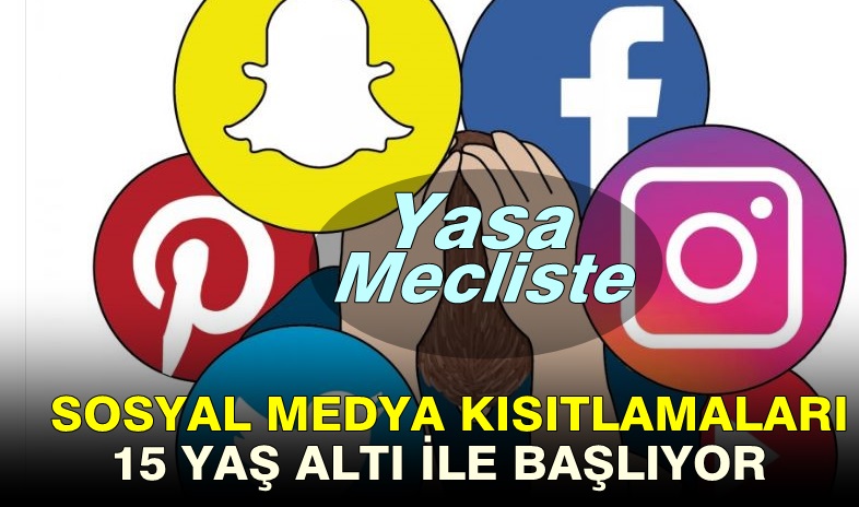 15 Yaş Altı Sosyal Medya Yasağı Mecliste