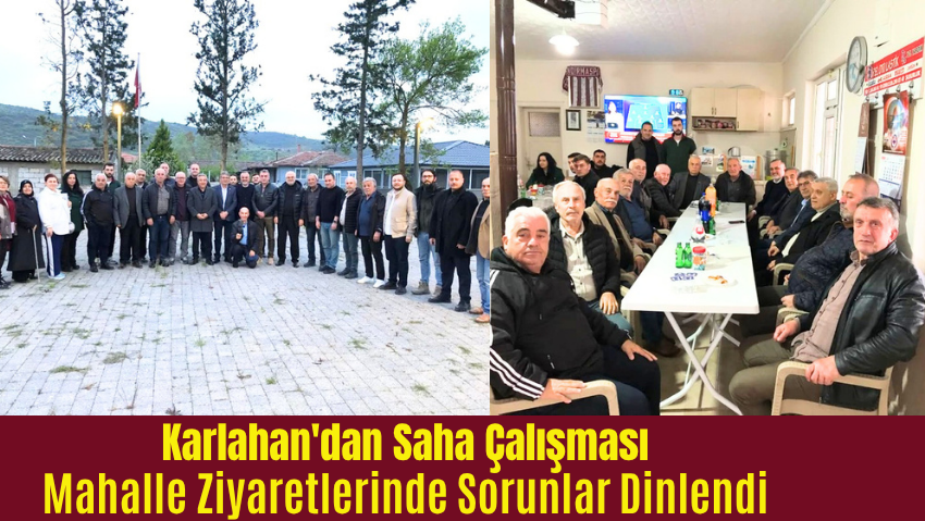 Göksel Karlahan Ekibiyle Mahalle Turunda Vatandaşlarla Buluştu