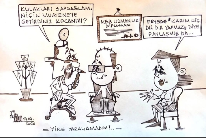 Karım Hiç “DırDır” Yapmaz/Sinan Beyhan Çizdi