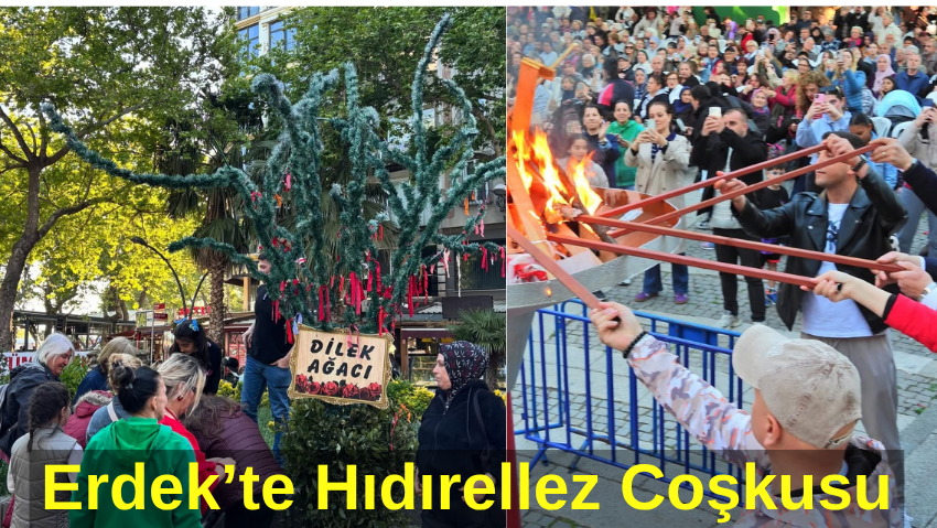 Erdek’te Hıdırellez Coşkusu