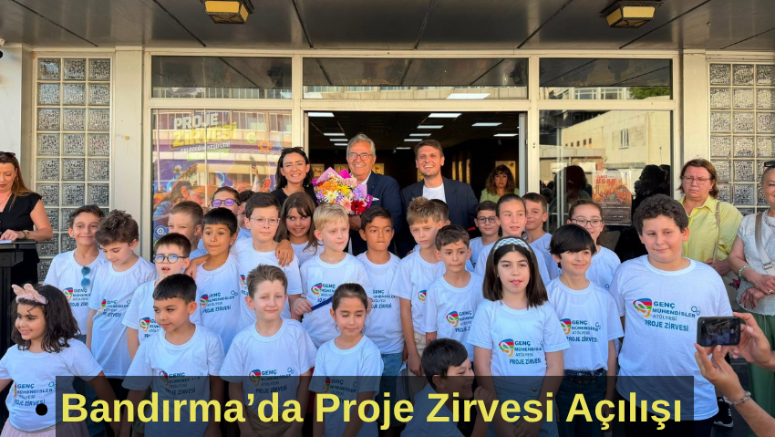Bandırma’da Geleceğin Mühendislerine İlham Veren Açılış