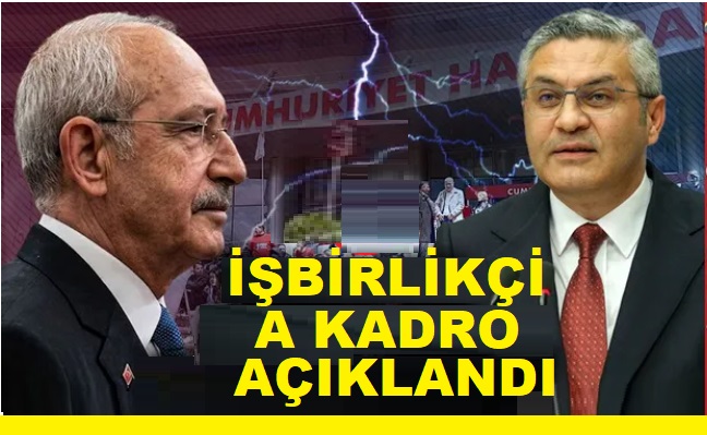 Kılıçdaroğlu’nun İşbirlikçi MYK Listesi Açıklandı. Kimler Var?